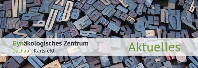 Stellenangebote in unserer Praxis - Gynäkologisches Zentrum Dachau - Karlsfeld